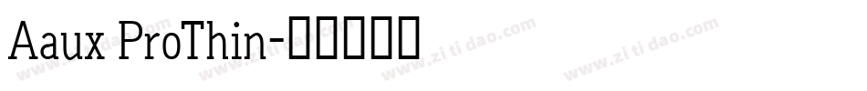 Aaux ProThin字体转换